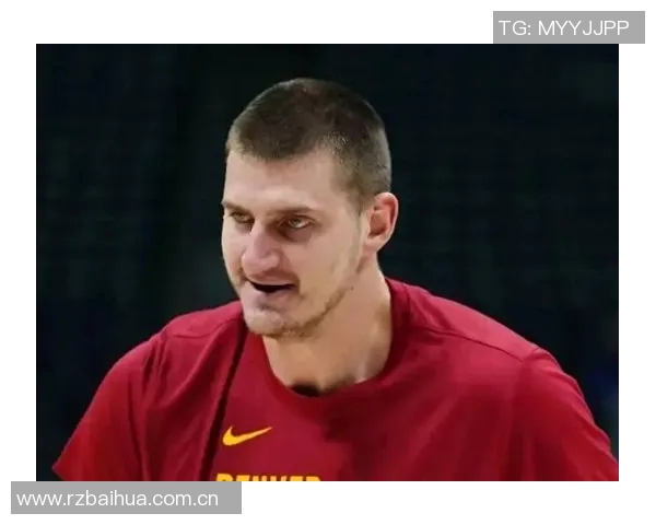 约基奇强势防守申京全场仅得2分8投1中表现惨淡