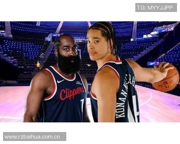 哈登盛赞尼德豪泽在困境中表现出色感恩阿祖的支持与信任