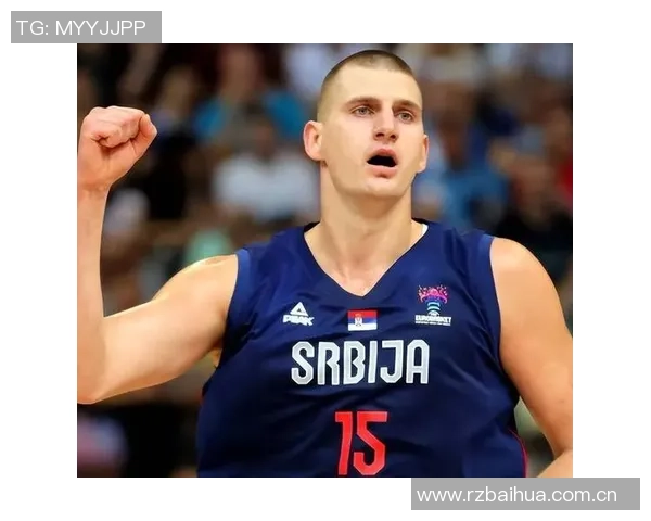 约基奇恢复情况良好有望在全明星赛前重返赛场